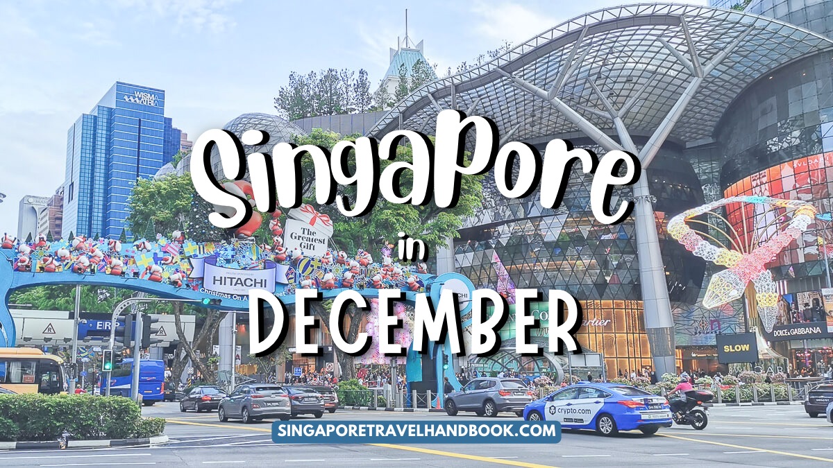 Visiting Singapore in December